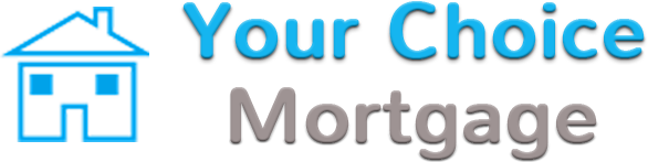 Your Choice Mortgage